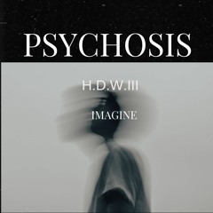 Psychosis