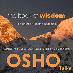 READ EPUB 📒 The Book of Wisdom: The Heart of Tibetan Buddhism by  Osho,Osho,Osho Int
