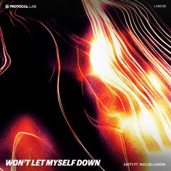 Axity - Won't Let Myself Down ft. Niclas Lundin (Extended Mix)