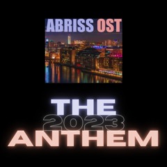 Abriss Ost - The 2023 Anthem