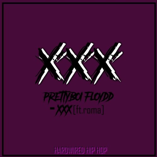 Prettyboi Floydd - XXX (feat. ROMA)