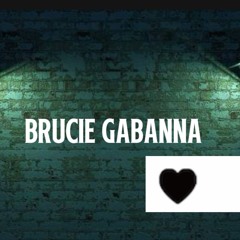 Brucie gabanna #87