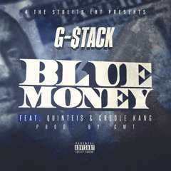 Blue Money (feat. Quinteis & Creole Kang)