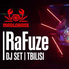 RaFuze Dj Set @ Madlobass x Mechanica Club | Tbilisi