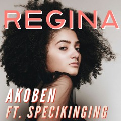 Regina (Feat. Specikinging)