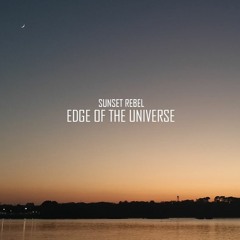 Edge Of The Universe Ft Charlemange [Free Download]