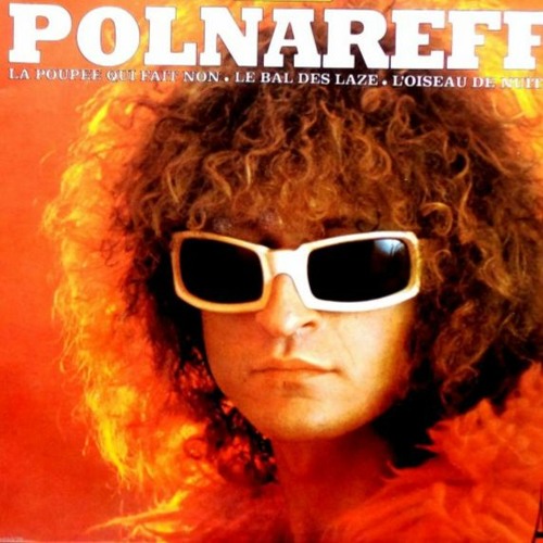 Michel Polnareff La Poupee Qui Fait Non Deutsch Stream Michel Polnareff - La Poupée Qui Fait Non, By Niskens by Niskens