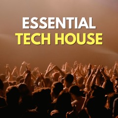 Essential Tech House Playlist 2025 🔊 I Weekly updated 💫 I Techno House Songs 💣