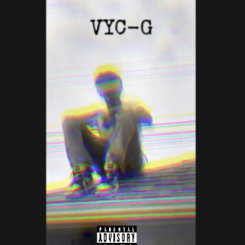watch me by vyc-G single
