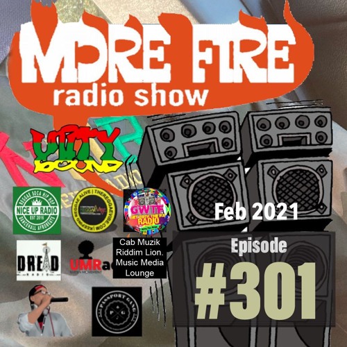 More Fire Show 301 - Feb 26th 2021 With Crossfire From Unity Sound
