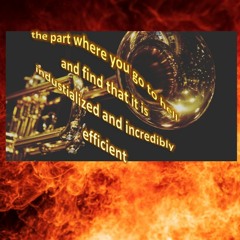 the part where you go to hell and find that it is industialized and incredibly efficient