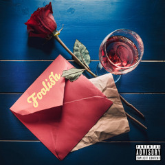 Foolish (feat. KlonedRed)