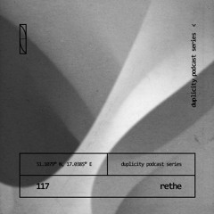 Duplicity 117 | Rethe