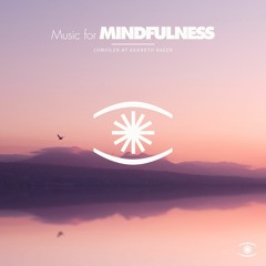 Kenneth Bager - Music For Mindfulness Vol. 5 (Full Comp) - 0278