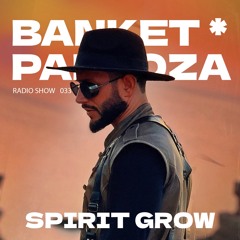Banketpalooza* Radio Show by Spirit Grow 20.10.2024