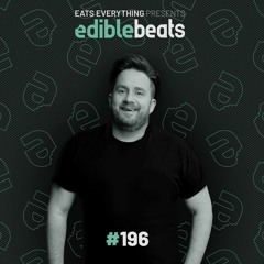 Edible Beats #196 live from Edible Studios
