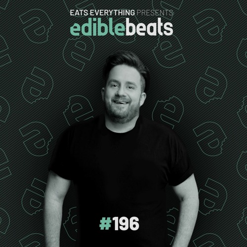 Edible Beats #196 live from Edible Studios