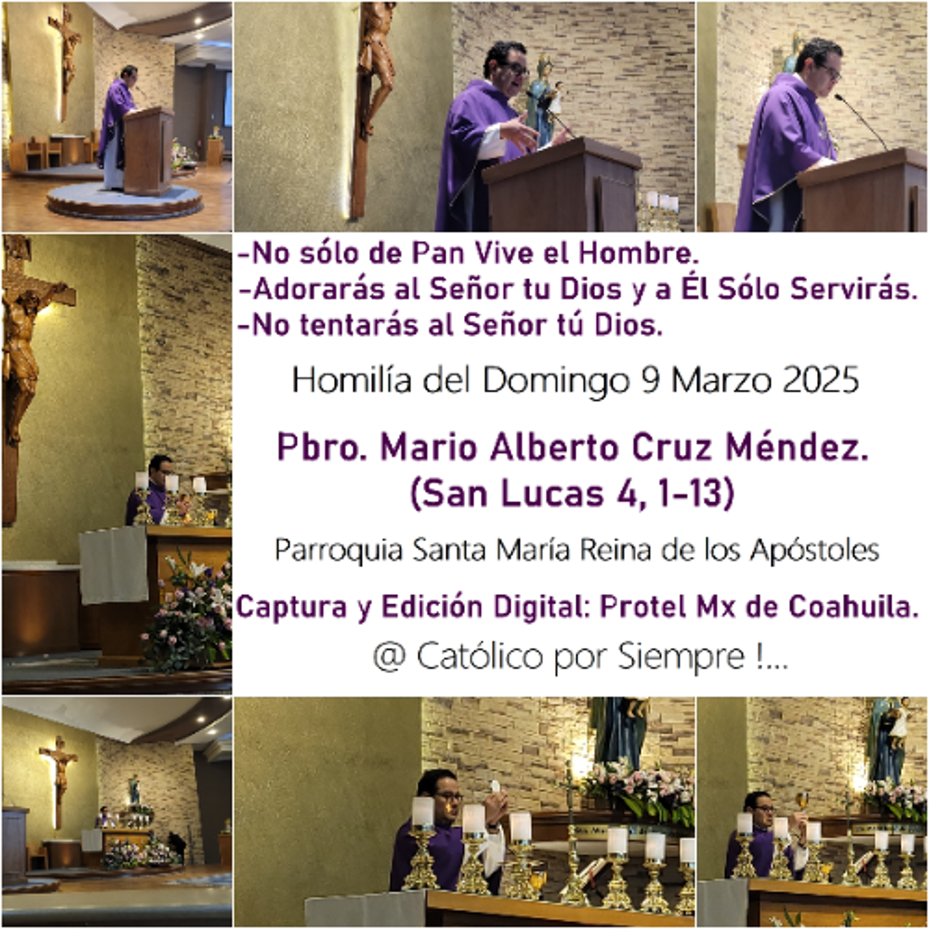 Podcast # 958 - Evangelio y Homilía - Domingo 9 Marzo 2025 - Pbro. Mario Cruz - #Católico por Siempre