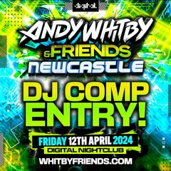 Craig Butler - Andy Whitby and friends Newcastle Dj entry Comp Mix
