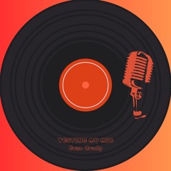 Evan Brady - Testing My Mic (FREE DOWNLOAD)