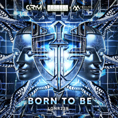 GRYM & Gabasso & Michael Ace - Born To Be