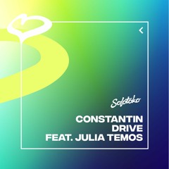 Constantin - Drive feat. Julia Temos