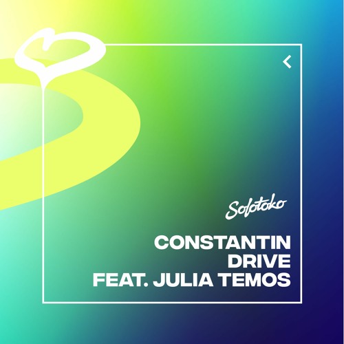 Constantin - Drive feat. Julia Temos