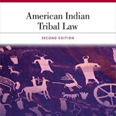 [View] KINDLE 📜 American Indian Tribal Law (Aspen Coursebook) by  Matthew L. M. Flet