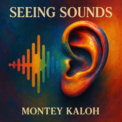 Seeing Sounds