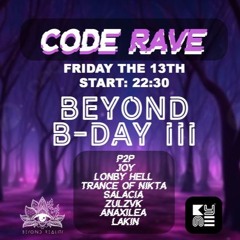 ZULZVK @ Code RAVE: BEYOND B-DAY III