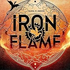 [Iron Flame (The Empyrean Book 2) BY: Rebecca Yarros (Author) [E-book%