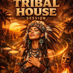 TRIBAL SESSION 14