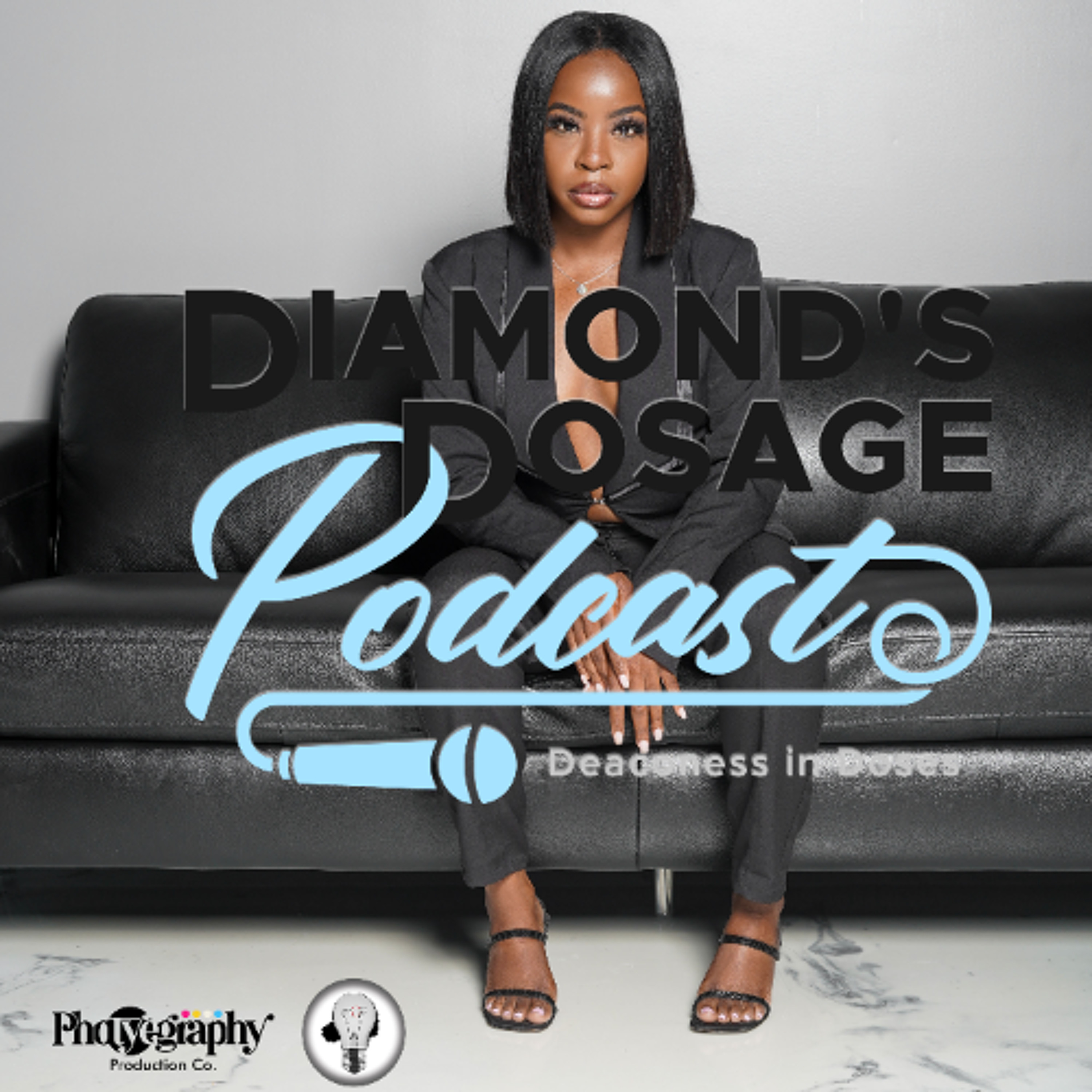 Diamond\'s Dosage Podcast