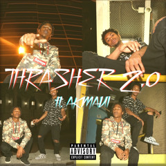 Thrasher 2.0 ft. AKMaui (prodxLAC) #flz