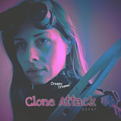 Clone Attack (Cover)