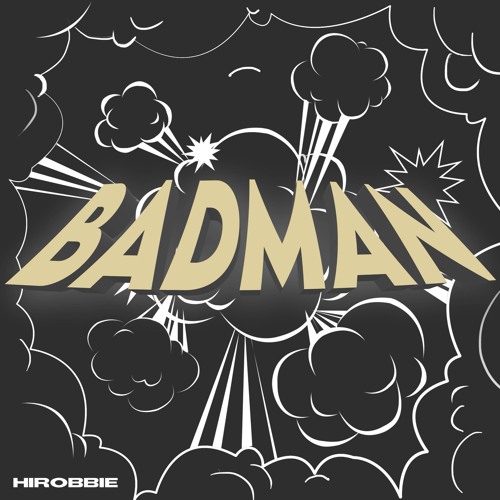 Badman [FREE DL]