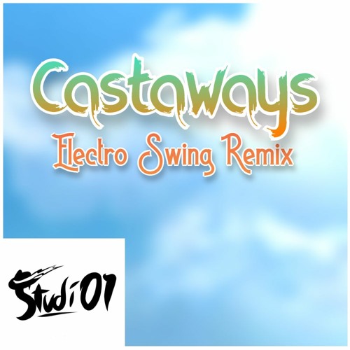 Stream Backyardigans Castaways (Electro Swing Remix) by Studi01