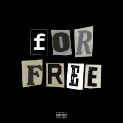 For Free