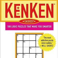 ⚡Audiobook🔥 Will Shortz Presents KenKen Easiest Volume 1: 100 Logic Puzzles That Make You