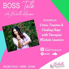 Crisis Intervention, Trauma & Finding Hope When You Feel Hopeless
