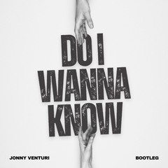 DO I WANNA KNOW (BOOTLEG)