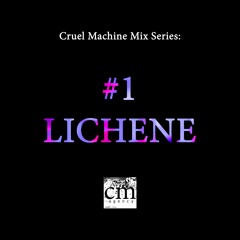 Cruel Machine Mix Series #01: DJ Lichene x Cruel Thursday at Bar Neun (Live Recording)