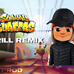 Stream The Subway Surfers Theme Song(DRILL REMIX) by Duy Duc Trong