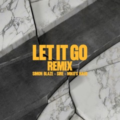 Let It Go (Remix)