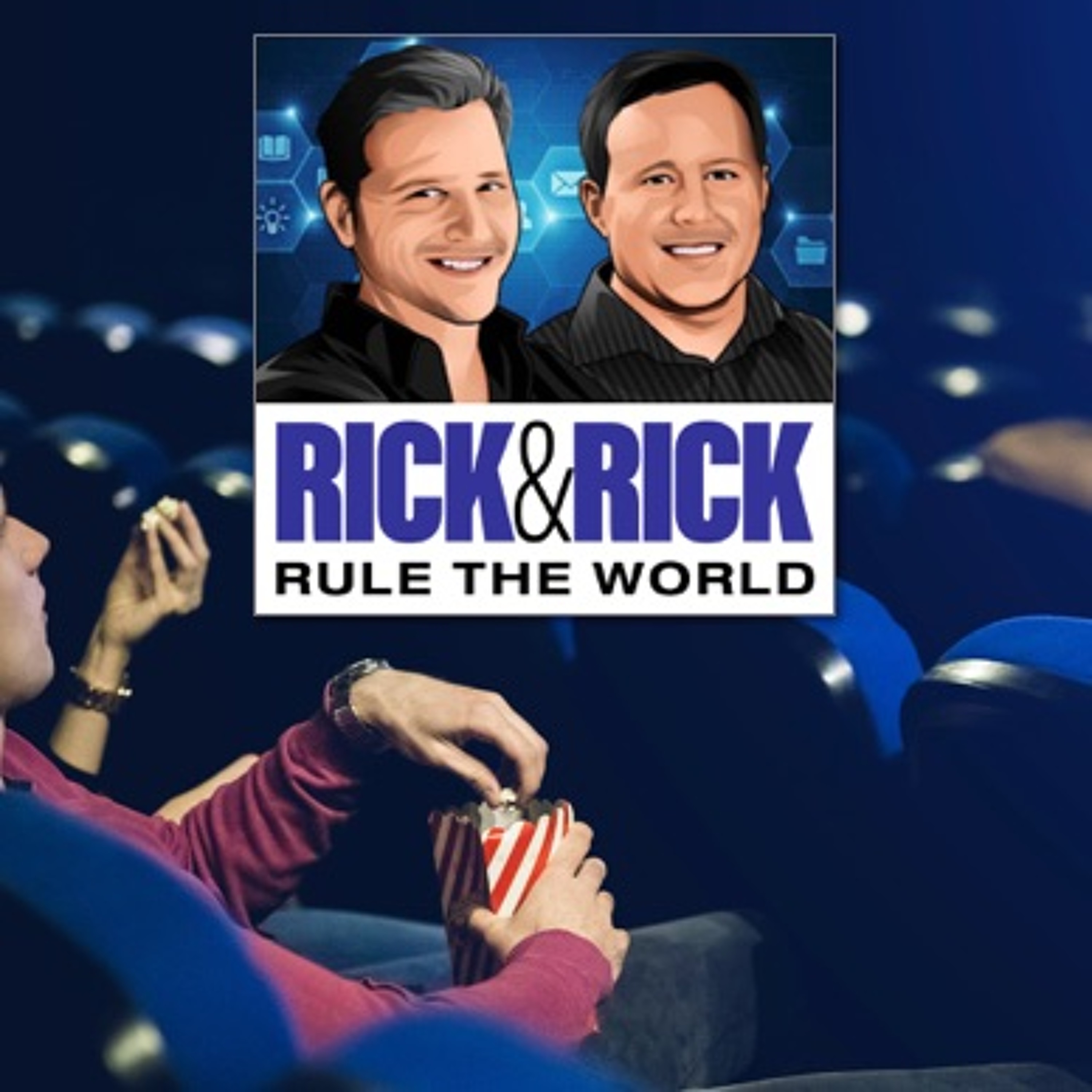 Rick & Rick Rule the World