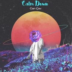 Calm Down