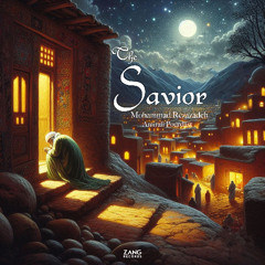The Savior - Mohammad Rezazadeh
