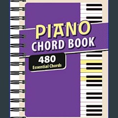 [EBOOK] 📚 Piano Chord Book: 480 Essential Chords     Spiral-bound – January 3, 2017 <(DOWNLOAD E.B