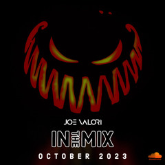 Joe Valori - October 2023 - In The Mix