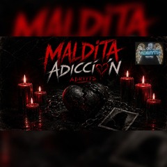 MALDITA ADICCION